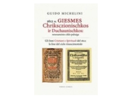 1612 m. Giesmes Chriksczionischkos ir Duchaunischkos: renesansinio ciklo pabaiga