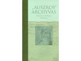 „Auszros“ archyvas. Martyno Jankaus rinkinys