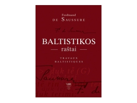 Baltistikos raštai. Travaux baltistiques