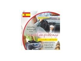Español sin problemas CD. Ispanų kalbos audio kursas