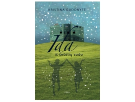 Ida iš šešėlių sodo: romanas paaugliams apie meilę ir amžinybę