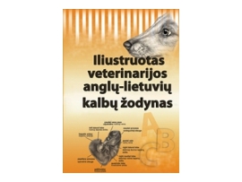 Iliustruotas veterinarijos anglų – lietuvių kalbų žodynas