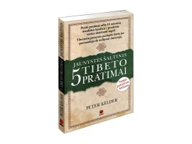 Jaunystės šaltinis. 5 Tibeto pratimai. 1 knyga (2-oji pataisyta laida)