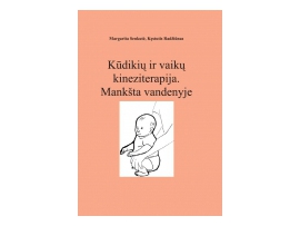 Kūdikių ir vaikų kineziterapija. Mankšta vandenyje