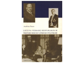 Lietuva Veimaro Respublikos ir Trečiojo Reicho užsienio politikoje