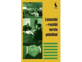 Lietuviški - rusiški verslo pokalbiai
