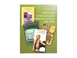Lietuvių etnologijos bibliografija (1997–2002)