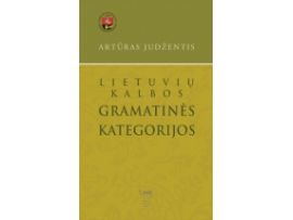 Lietuvių kalbos gramatinės kategorijos