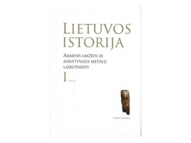 Lietuvos istorija (I tomas). Akmens amžius ir ankstyvasis metalų laikotarpis