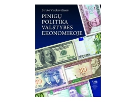 Pinigų politika valstybės ekonomikoje