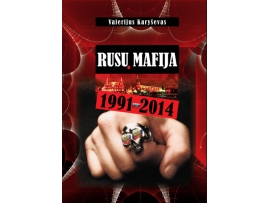 Rusų mafija, 1991-2014