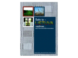Šalis ta – Lietuva vadinas... Scenarijų rinkinys, skirtas paminėti Vasario 16-ąją ir Kovo 11-ąją