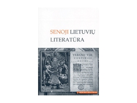 Senoji lietuvių literatūra (Mokinio skaitiniai)