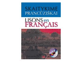 Skaitykime prancūziškai. Lisons en Français (su CD)