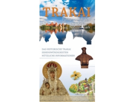 Trakai. Führer durch den historischen Nationalpark