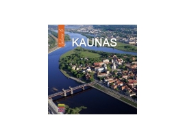Welcome to... Kaunas